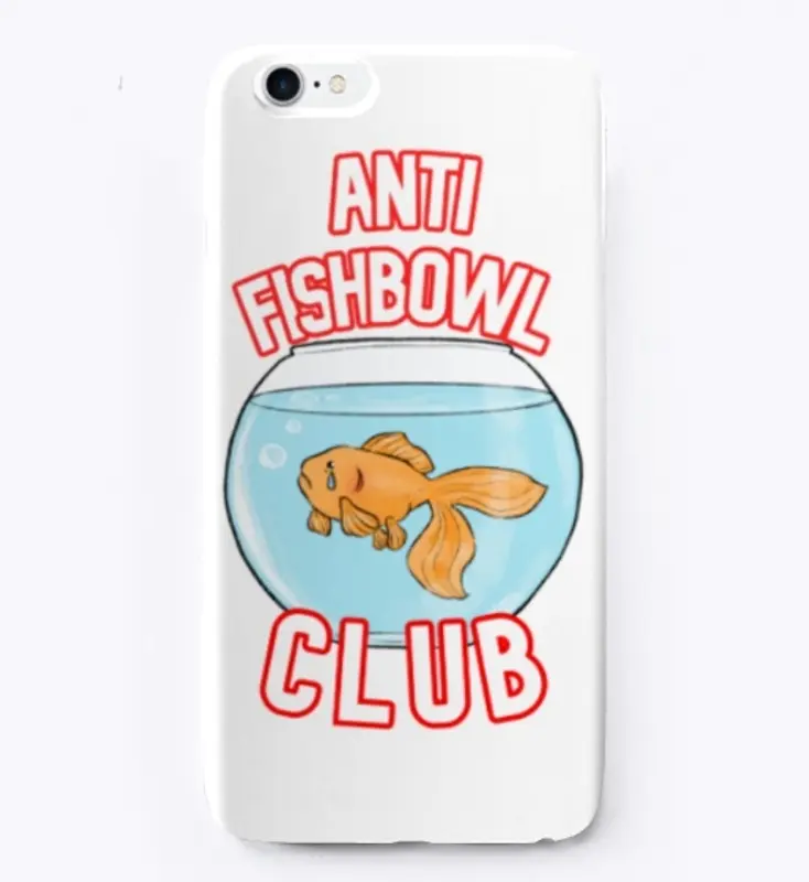 Anti Fishbowl Club