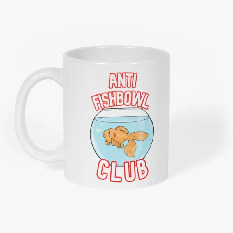 Anti Fishbowl Club